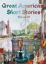 Great American Short Stories Volume 3