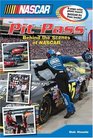 NASCAR Pit Pass Behind the Scenes of NASCAR