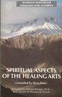 Spiritual Aspects of the Healing Arts