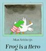 Frog Is a Hero