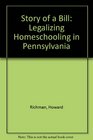 Story of a Bill Legalizing Homeschooling in Pennsylvania