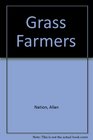 Grass Farmers
