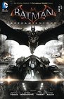 Batman Arkham Knight Vol 1
