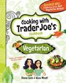 Cooking With Trader Joe's Cookbook Vegetarian