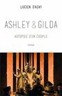 Ashley Et Gilda Autopsie d'Un Couple