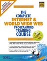 The Complete Internet and World Wide Web Programming Training Course