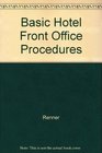 Basic Hotel Front Office Procedures