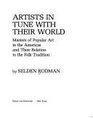 Artists in Tune with Their World Masters of Popular Art in the Americas and Their Relation to the Folk Tradition