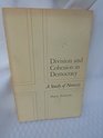 Division and Cohension in Democracy A Study of Norway