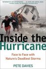 Inside the Hurricane Face to Face with Nature's Deadliest Storms
