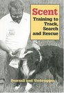Scent Training to Track Search and Rescue