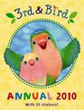 3rd and Bird Annual 2010