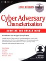 Cyber Adversary Characterization Auditing the Hacker Mind