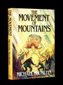 The movement of mountains