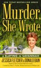 A Slaying in Savannah (Murder She Wrote, Bk 30)