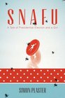 Snafu A Tale of Presidential Election and a Girl