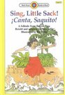 Sing Little Sack Canta Saquito Canta Saquito  A Folktale from Puerto Rico