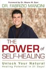 The Power of SelfHealing Unlock Your Natural Healing Potential in 21 Days