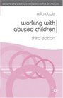 Working with Abused Children  Theory into Practice