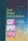 Liver Biopsy Interpretation