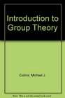 Introduction to Group Theory