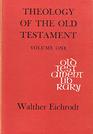 Theology of the Old Testament v 1