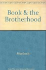 The Book  the Brotherhood
