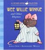 Wee Willie Winkie  and Other Rhymes