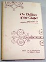 Children of the Chapel A Tale