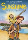 Sunshine A Graphic Novel