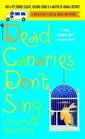 Dead Canaries Don't Sing (Reigning Cats and Dogs, Bk 1)