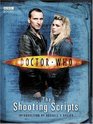 Doctor Who: The Shooting Scripts (Doctor Who (BBC Hardcover))