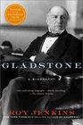 Gladstone  A Biography