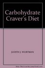 CARBOHYDRATE CRAVER'S DIET