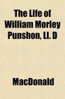 The Life of William Morley Punshon Ll D