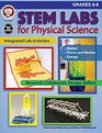 STEM Labs for Physical Science Grades 6  8