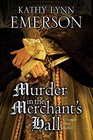 Murder in The Merchant's Hall An Elizabethan Spy Thriller