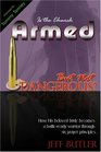 Is the Church Armed But Not Dangerous