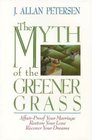 The Myth of Greener Grass