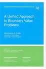 A Unified Approach To Boundary Value Problems