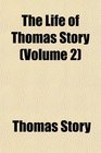 The Life of Thomas Story