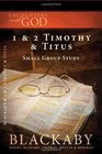 1  2 Timothy and Titus A Blackaby Bible Study Series