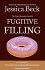 Fugitive Filling (The Donut Mysteries) (Volume 24)