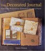 The Decorated Journal  Creating Beautifully Expressive Journal Pages