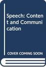 Speech Content and Communication