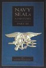 Navy Seals A History Part III