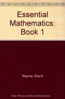 Essential Mathematics Book 1