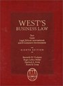 West's Business Law Text and CasesLegal Ethical Regulatory International and ECommerce Environment