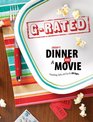 Group's Dinner and a Movie GRated Friendship Faith and Fun for All Ages