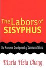 The Labors of Sisyphus The Economic Development of Communist China